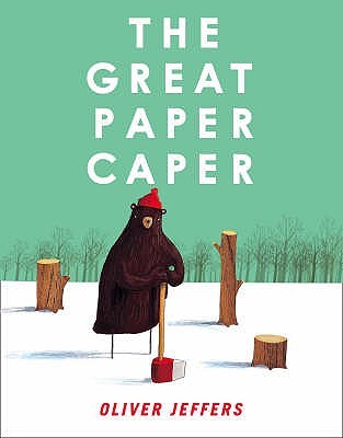 The Great Paper Caper (2008) by Oliver Jeffers