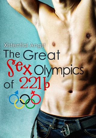 The Great Sex Olympics of 221B (2012) by XistentialAngst