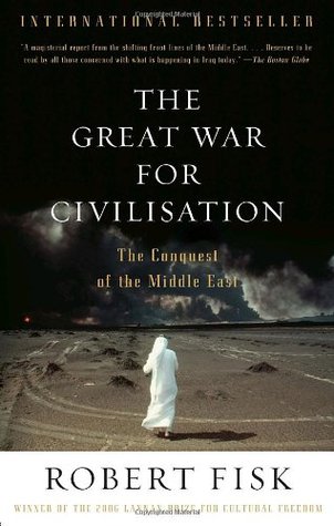 The Great War for Civilisation: The Conquest of the Middle East (2007)