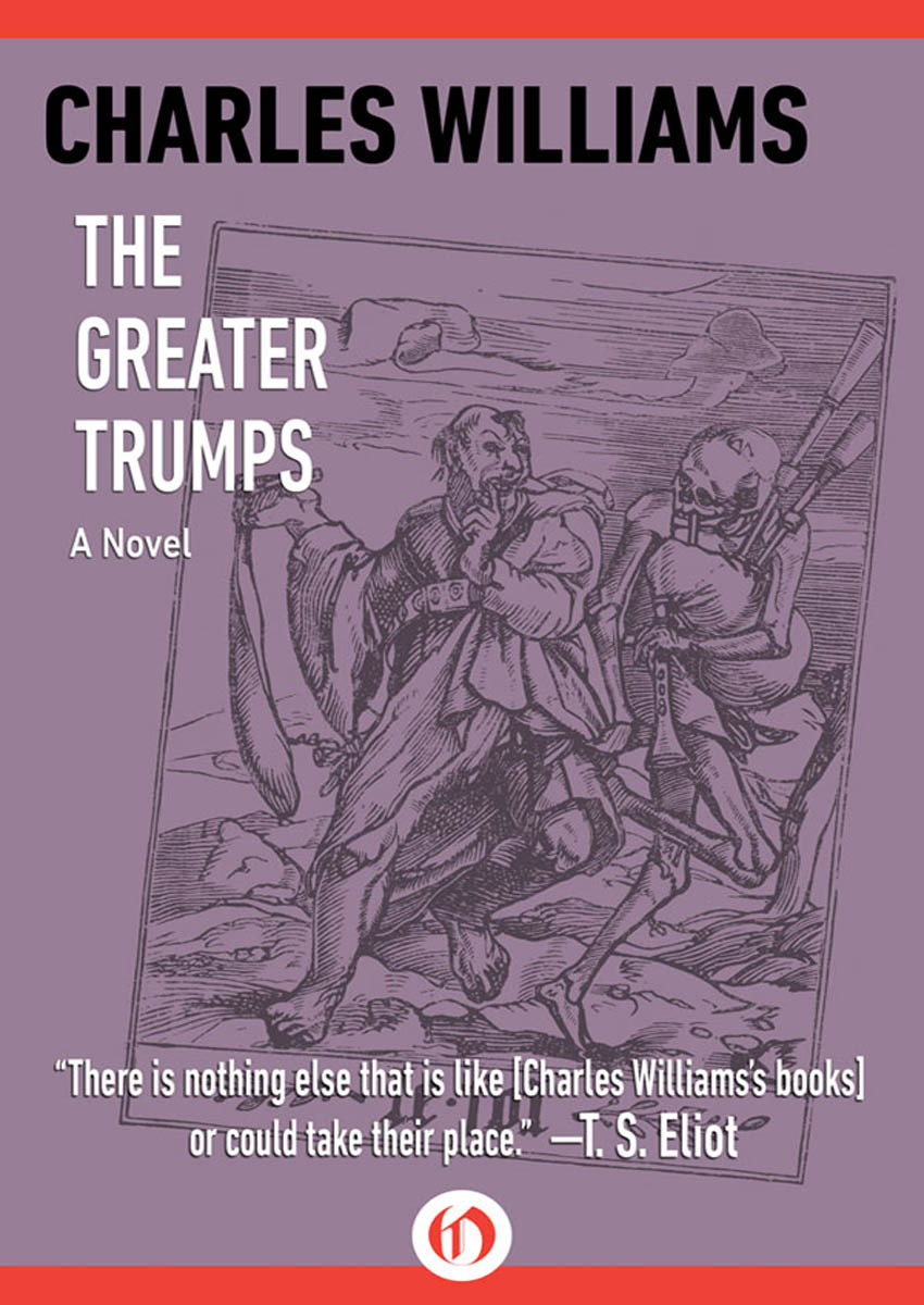 The Greater Trumps by Charles   Williams