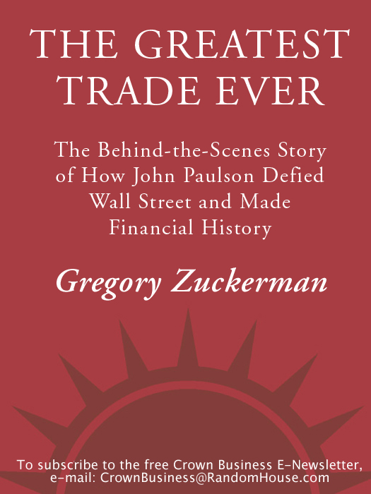 The Greatest Trade Ever (2010) by Gregory Zuckerman