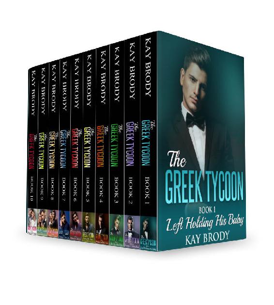 The Greek Tycoon Box Set: The Complete Serial: Books 1-10 by Kay Brody