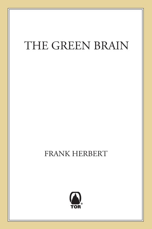 The Green Brain (2012) by Frank Herbert