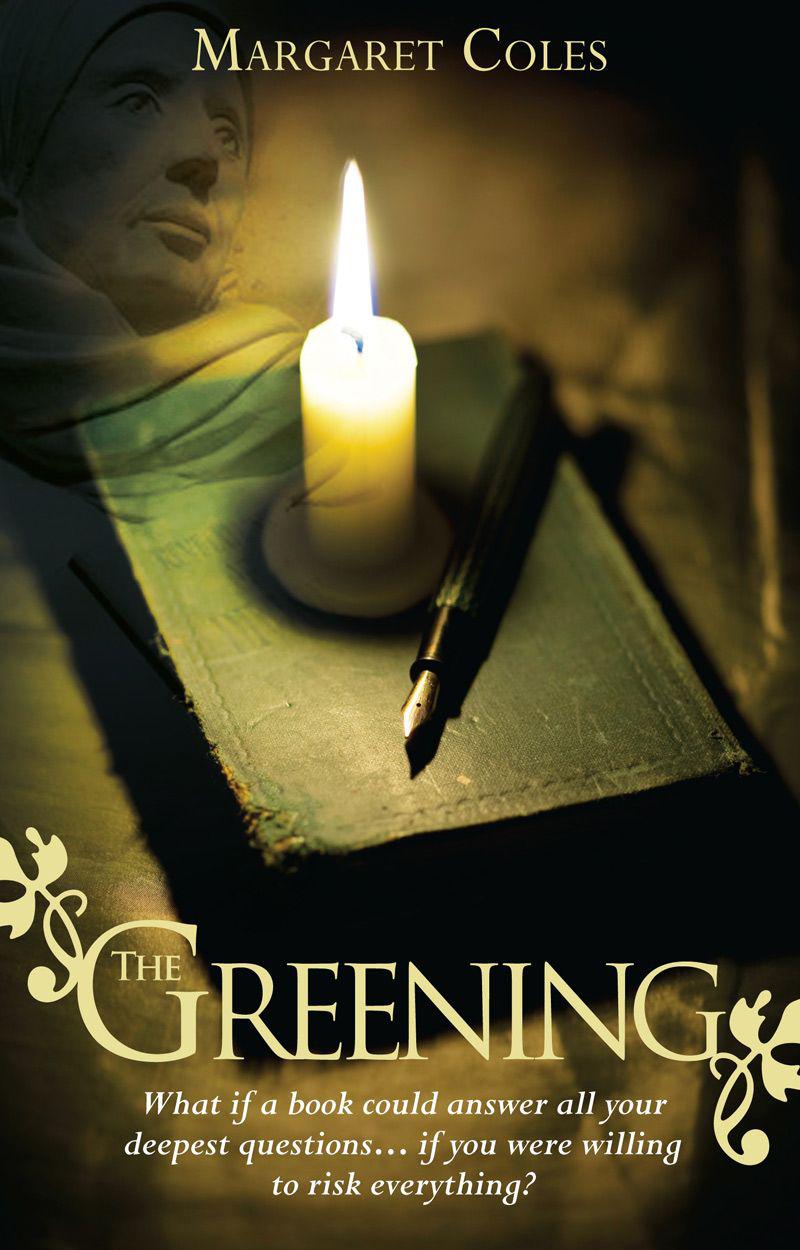 The Greening by Margaret Coles