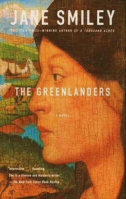 The Greenlanders (2005) by Jane Smiley