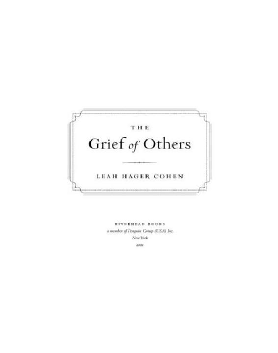 The Grief of Others by Leah Hager Cohen