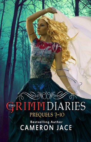 The Grimm Diaries Prequels Volume 7- 10: Once Beauty Twice Beast, Moon & Madly, Rumpelstein, Jawigi (2000) by Cameron Jace