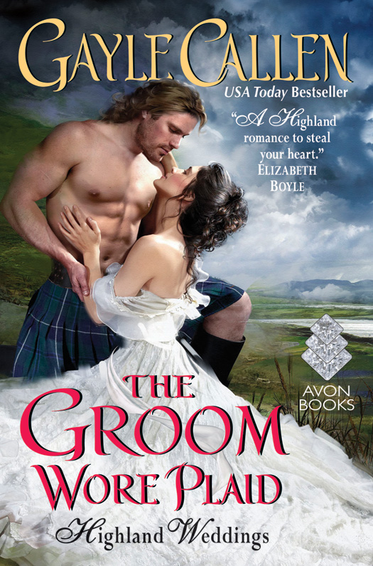 The Groom Wore Plaid: Highland Weddings by Gayle Callen