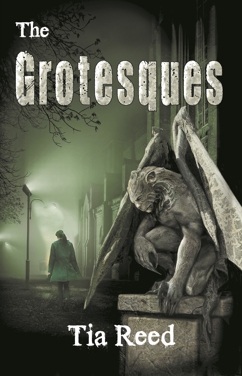 The Grotesques (2015) by Tia Reed