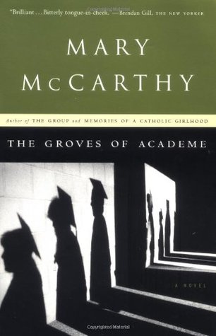 The Groves of Academe (2002) by Mary McCarthy