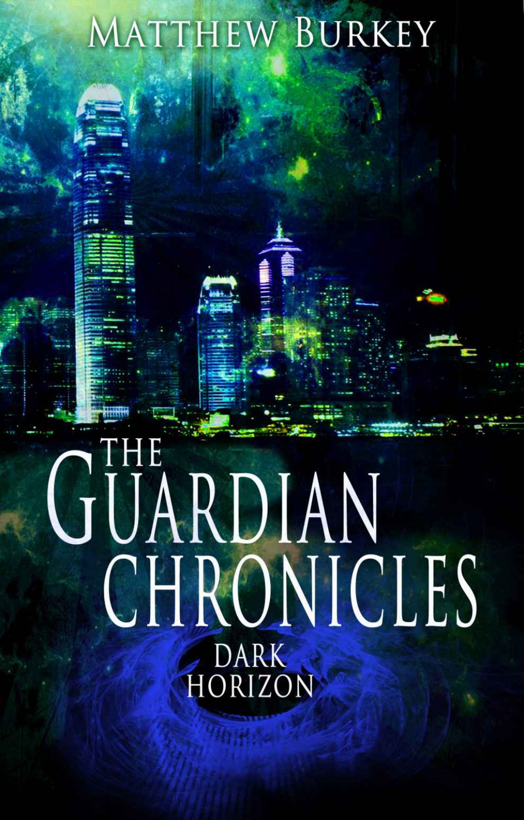 The Guardian Chronicles 2: Dark Horizon by Matthew Burkey