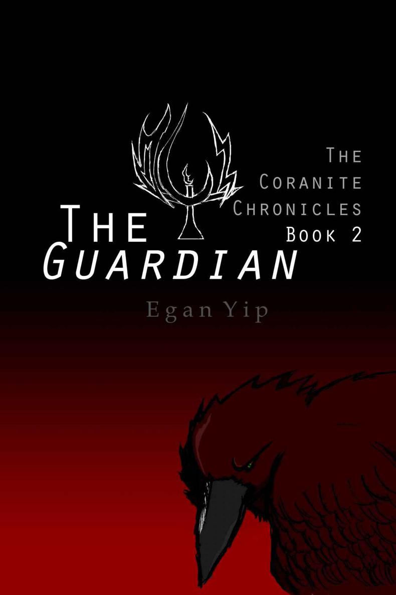 The Guardian (Coranite Chronicles) by Yip, Egan