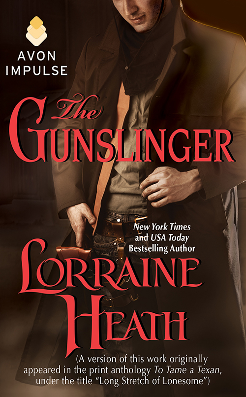 The Gunslinger by Lorraine Heath