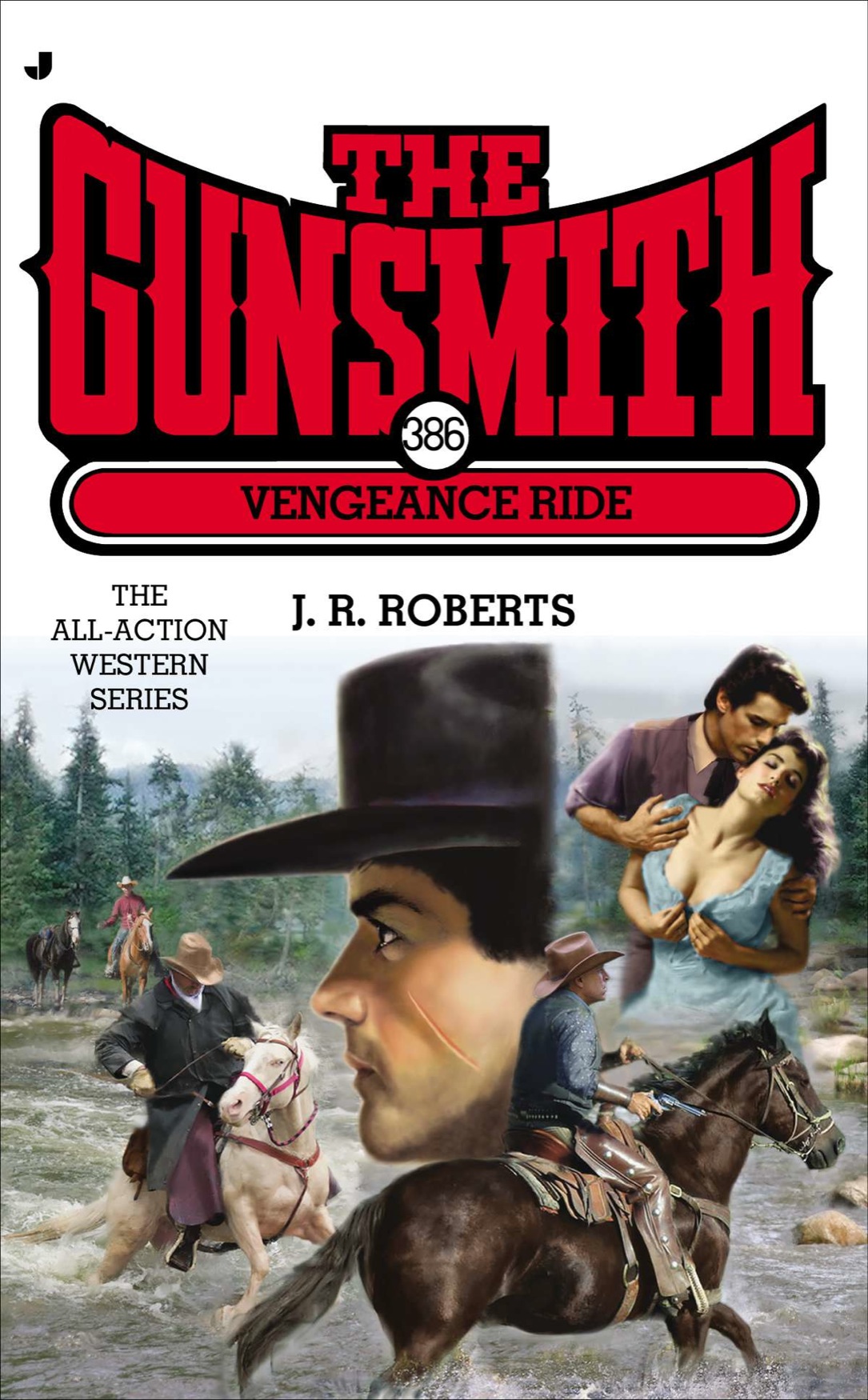 The Gunsmith 386 (2014) by J. R. Roberts