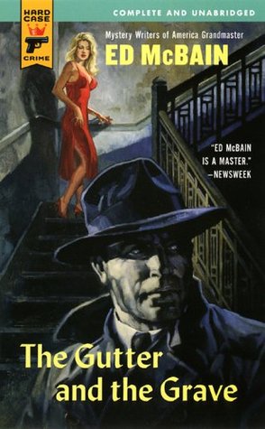 The Gutter and the Grave (Hard Case Crime #15) (2005)