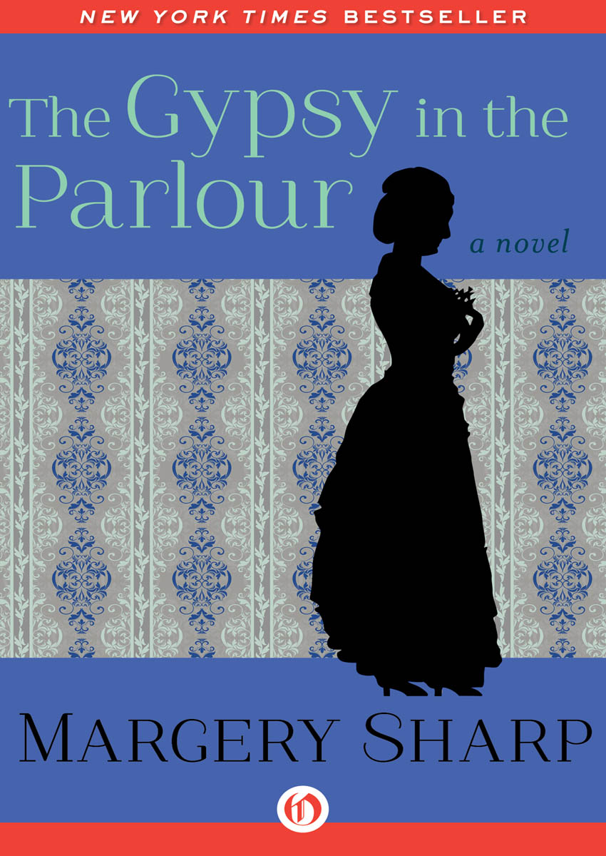 The Gypsy in the Parlour by Margery Sharp