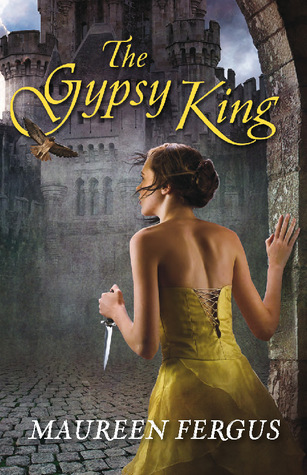 The Gypsy King (2013) by Maureen Fergus