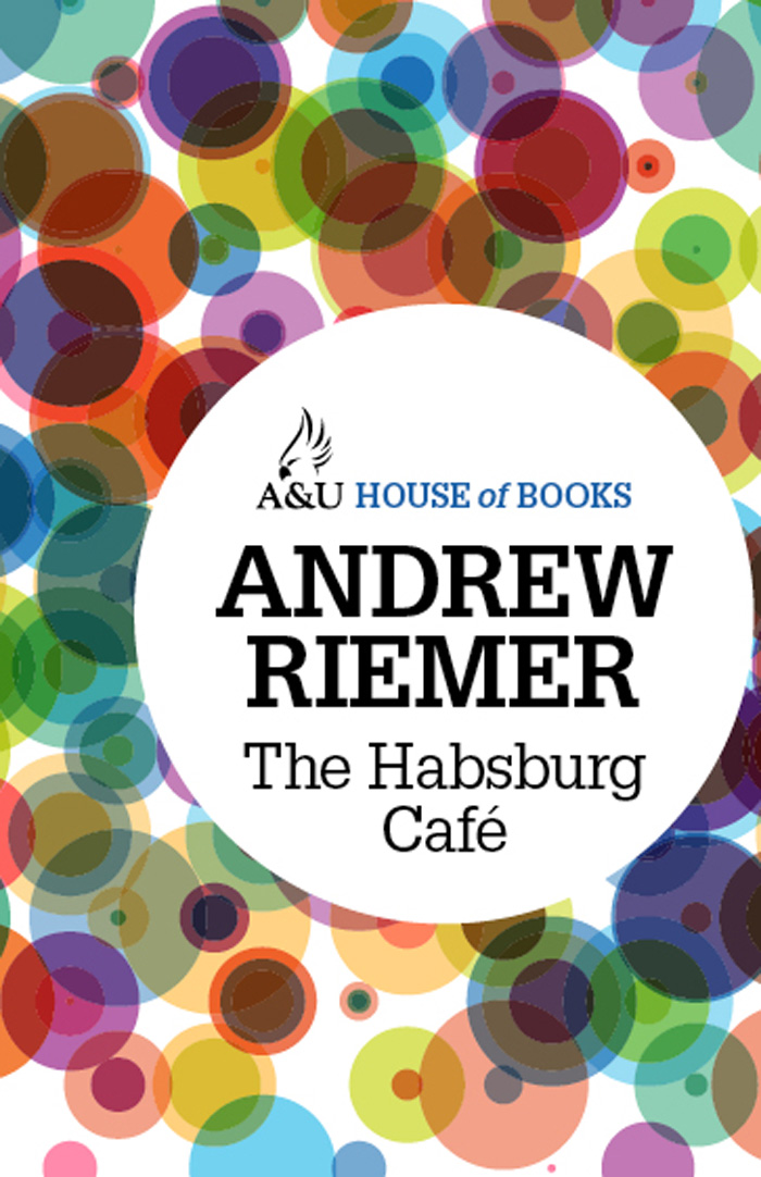 The Habsburg Cafe (2012) by Andrew Riemer