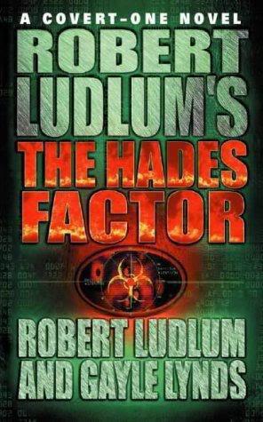 The Hades Factor by Robert Ludlum; Gayle Lynds