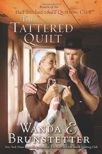 The Half-Stitched Amish Quilting Club - 02 - The Tattered Quilt