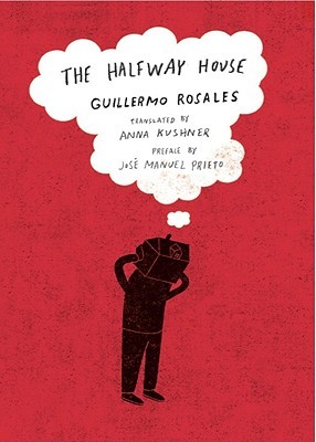 The Halfway House (2009) by Guillermo Rosales