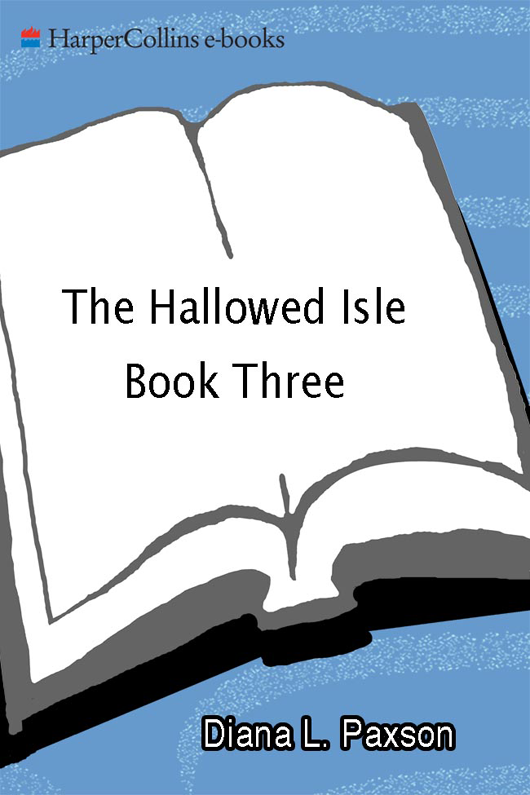 The Hallowed Isle Book Three by Diana L. Paxson