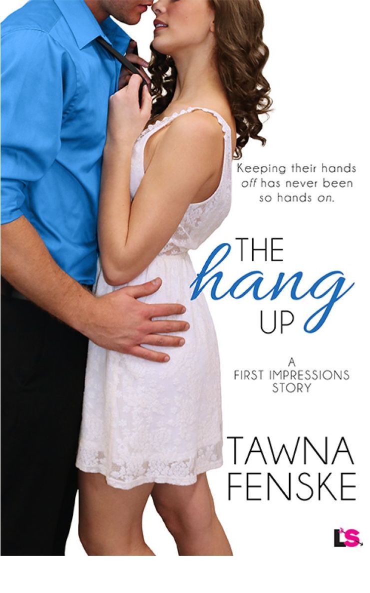 The Hang Up (First Impressions)