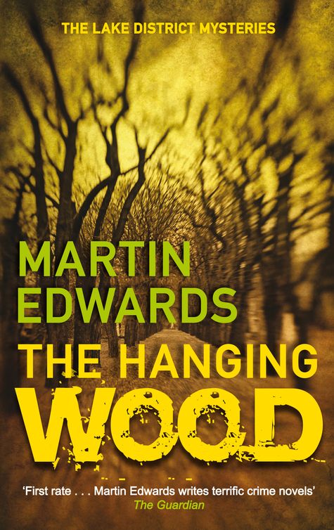 The Hanging Wood (2011) by Martin Edwards