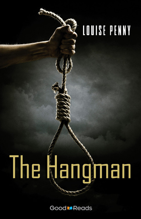 The Hangman by Louise Penny