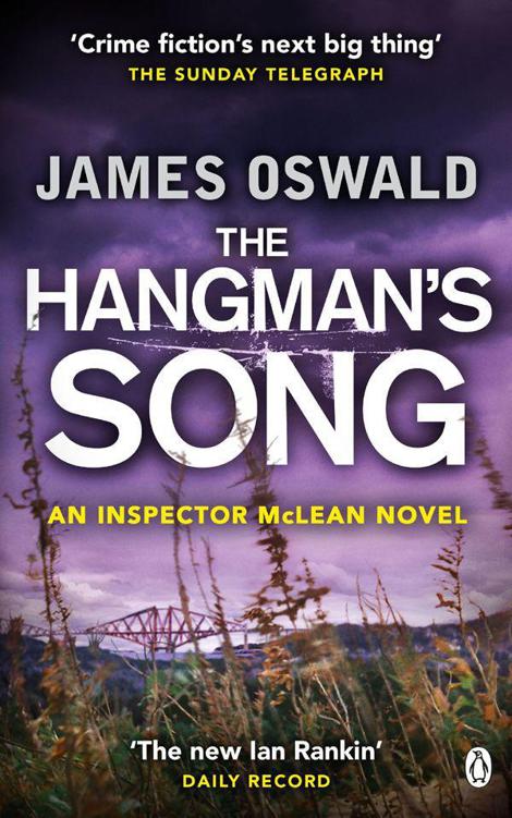 The Hangman's Song (Inspector Mclean 3)