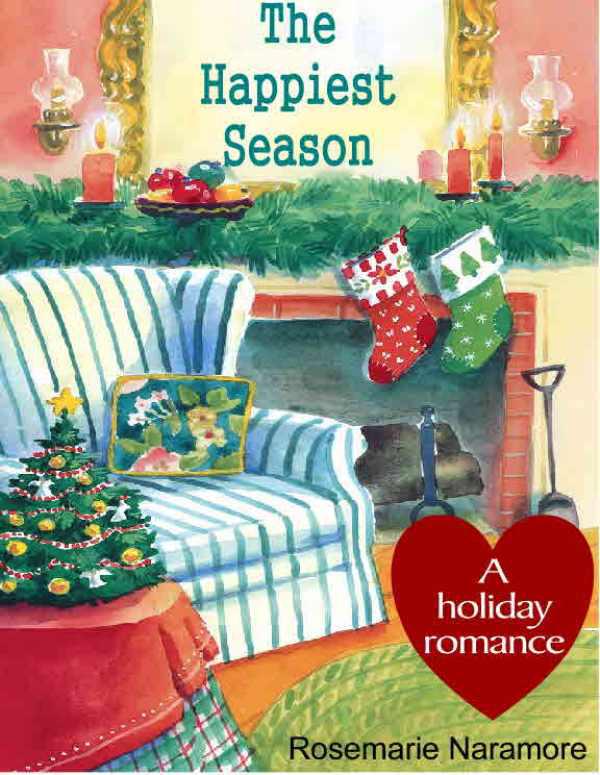 The Happiest Season by Rosemarie Naramore