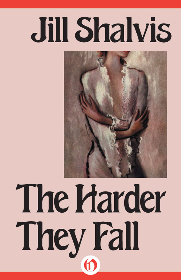 The Harder They Fall by Jill Shalvis