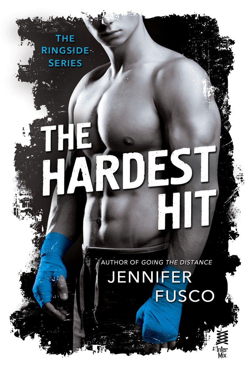 The Hardest Hit by Jennifer Fusco