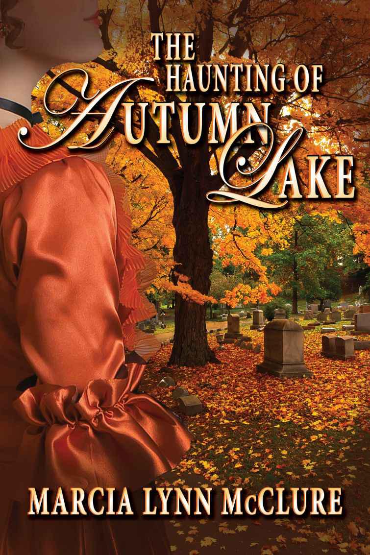 The Haunting of Autumn Lake by McClure, Marcia Lynn