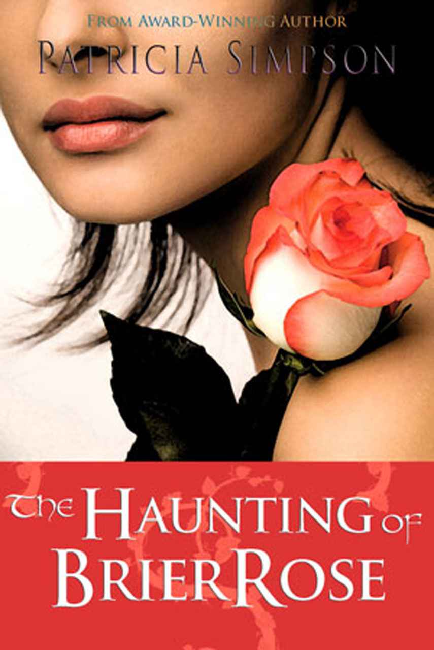 The Haunting of Brier Rose by Simpson, Patricia