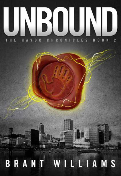 The Havoc Chronicles (Book II): Unbound by Brant Williams