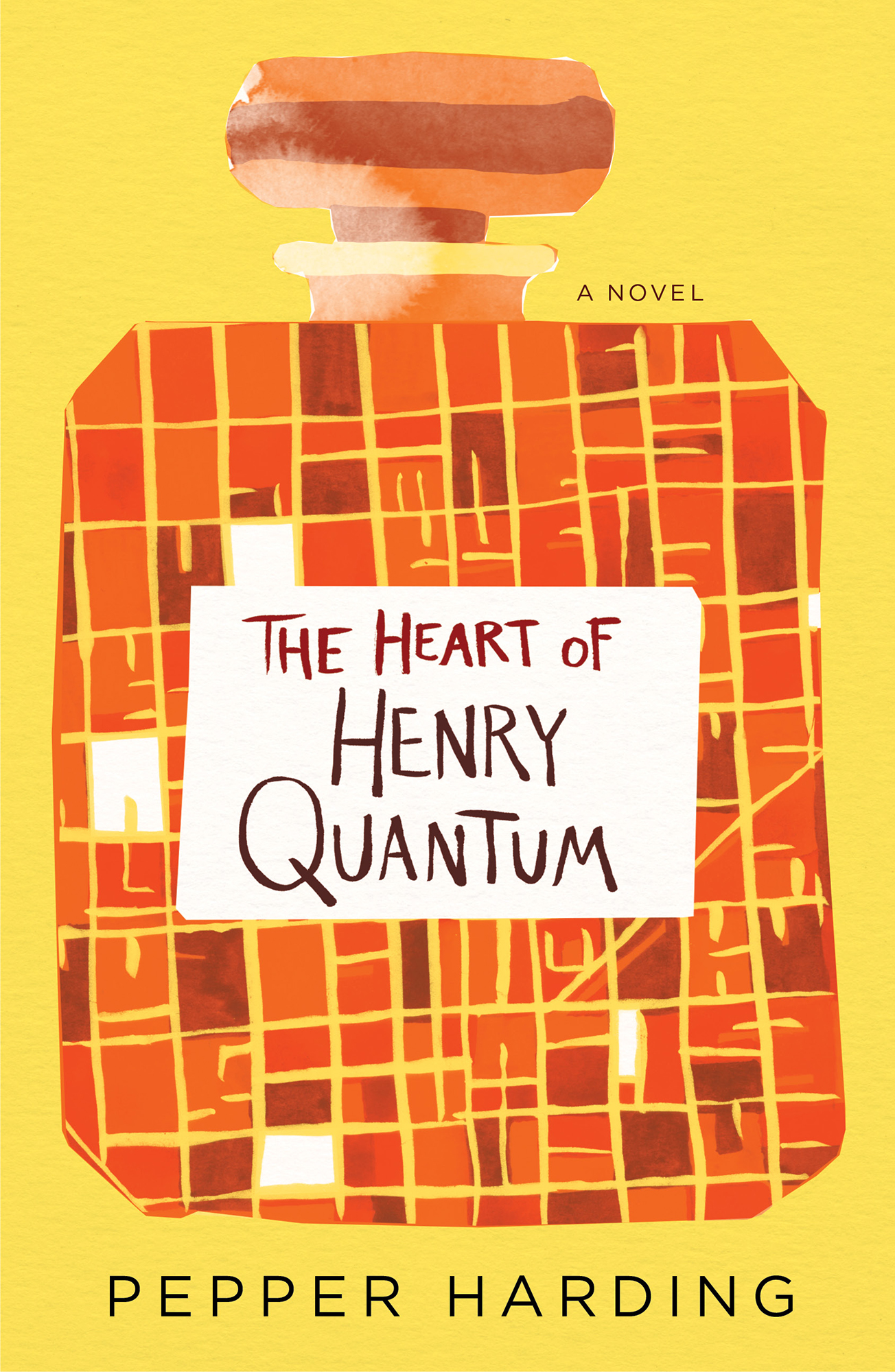 The Heart of Henry Quantum by Pepper Harding