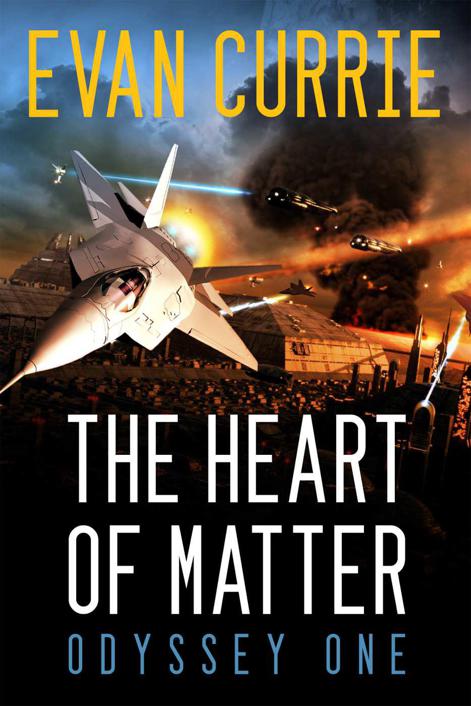 The Heart of Matter: Odyssey One by Currie, Evan