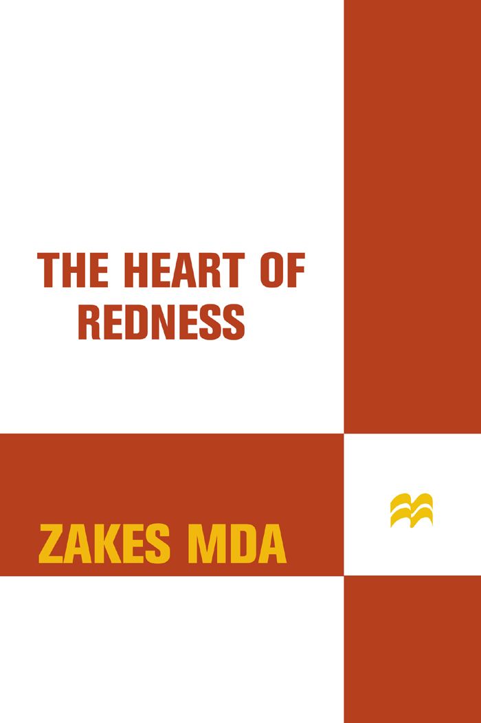 The Heart of Redness: A Novel by Mda, Zakes