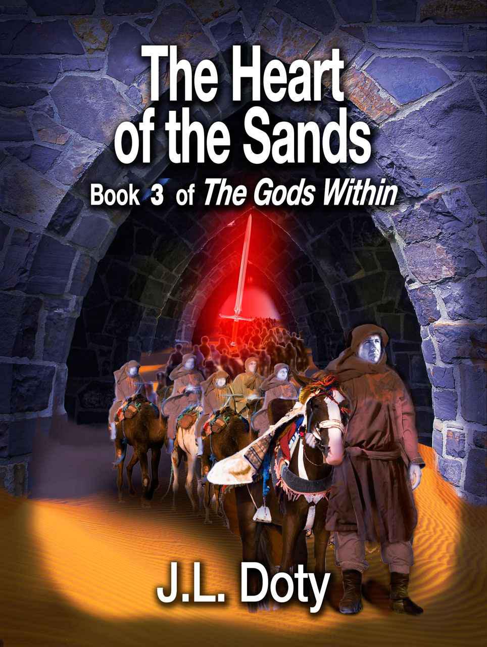 The Heart of the Sands, Book 3 of The Gods Within