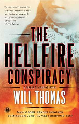 The Hellfire Conspiracy (2007) by Will Thomas