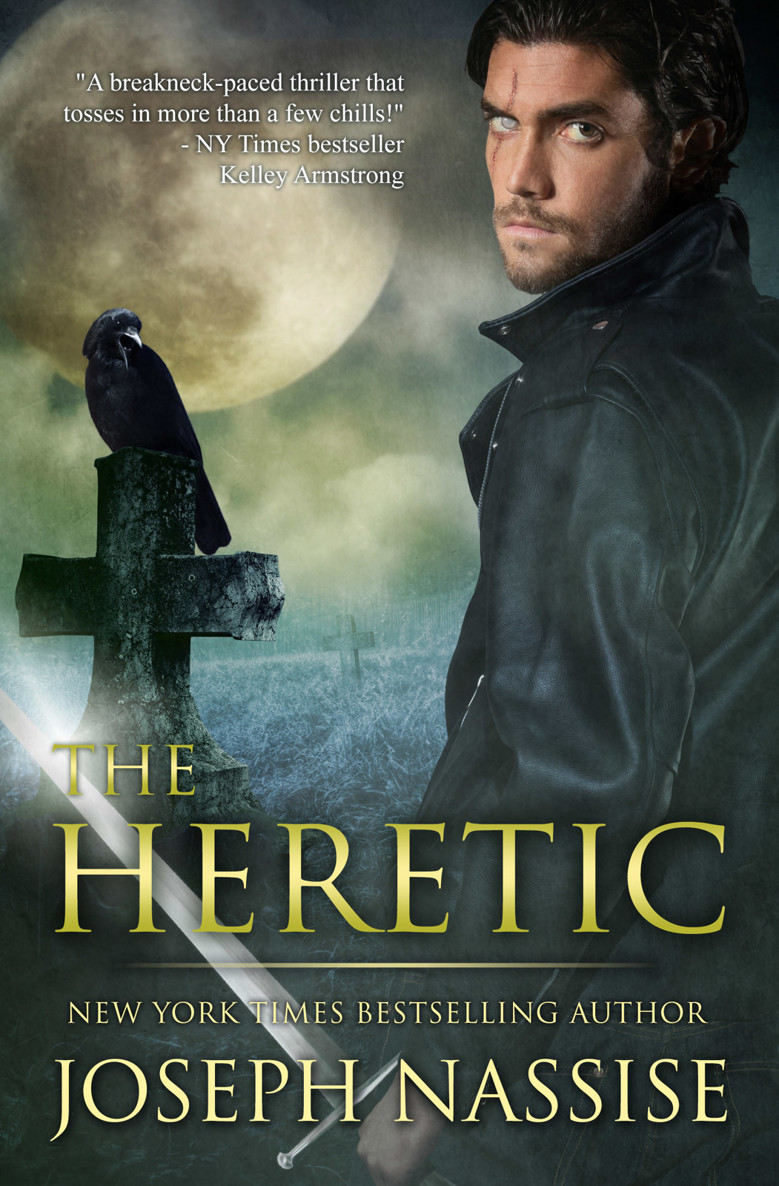 The Heretic: Templar Chronicles Book 1 by Joseph Nassise