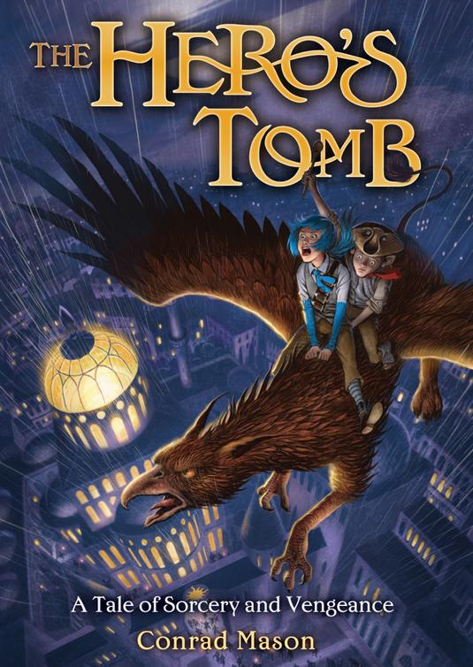 The Hero's Tomb (2015) by Conrad Mason