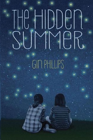 The Hidden Summer by Gin Phillips