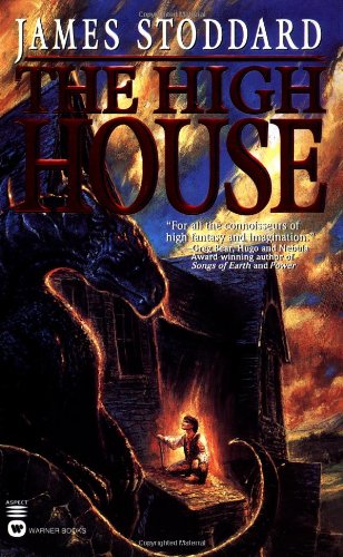 The High House by James Stoddard