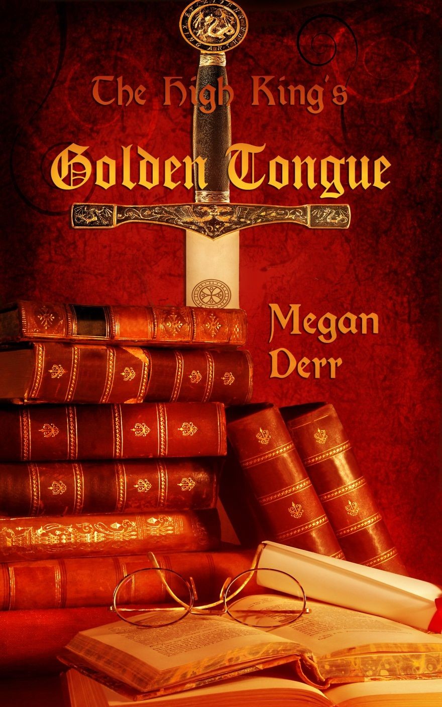 The High King's Golden Tongue (Love Is Always Write) by Megan Derr