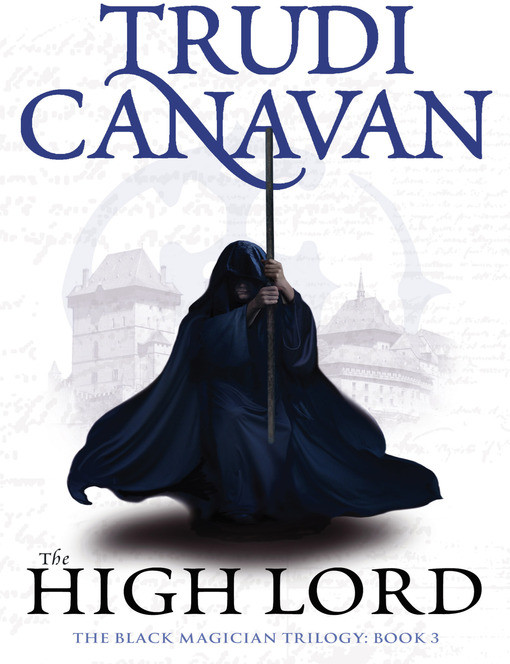 The High Lord by Canavan, Trudi