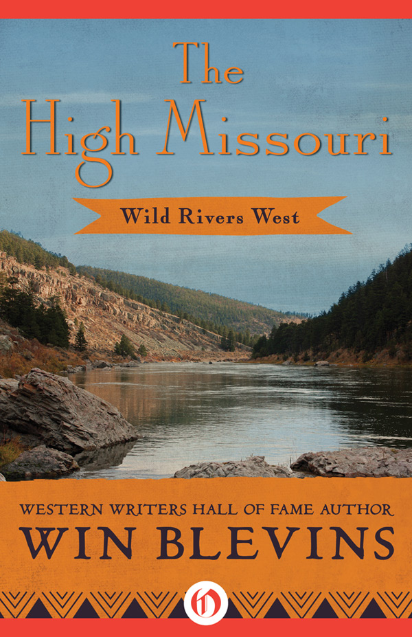 The High Missouri (2012) by Win Blevins