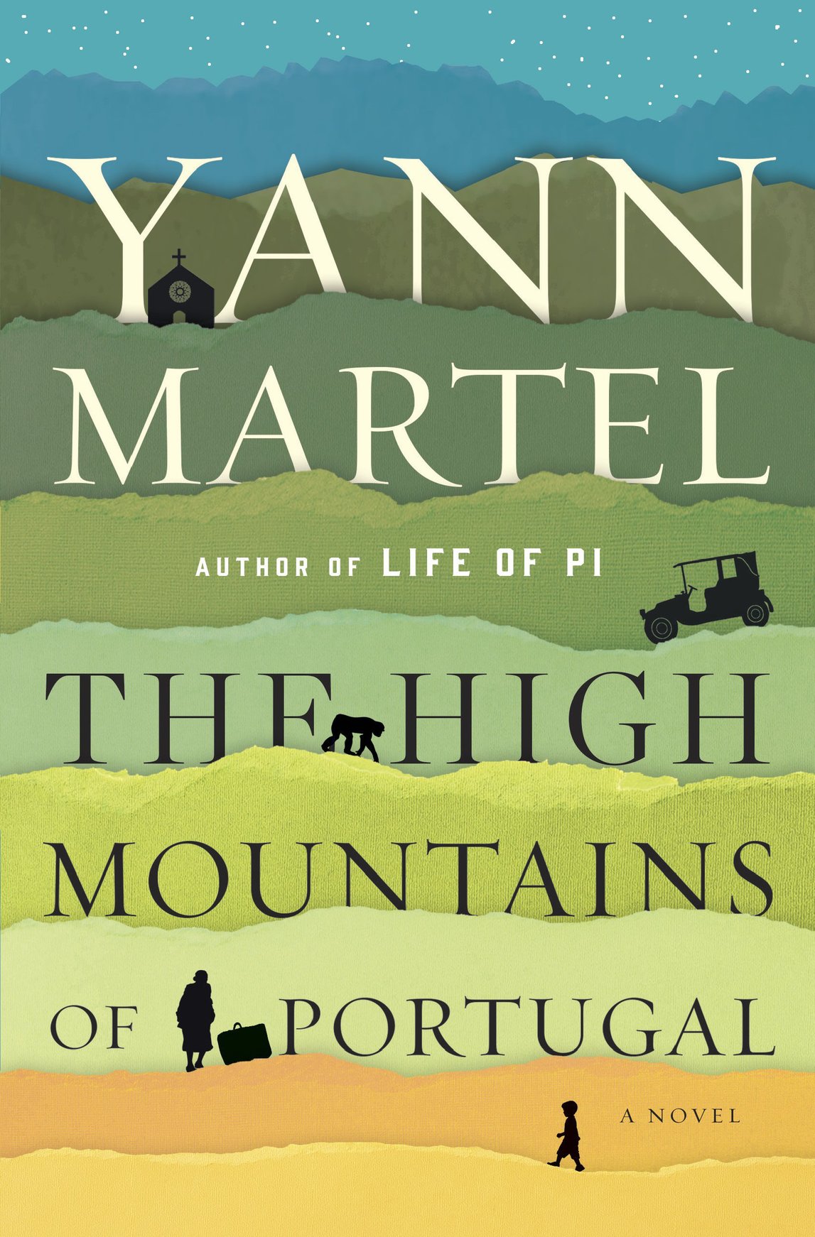 The High Mountains of Portugal (2016) by Yann Martel