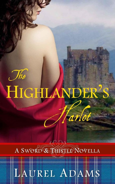 The Highlander's Harlot (Sword and Thistle Book 1)